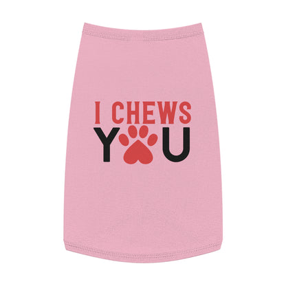 I Chews YOU Pet Tank Top