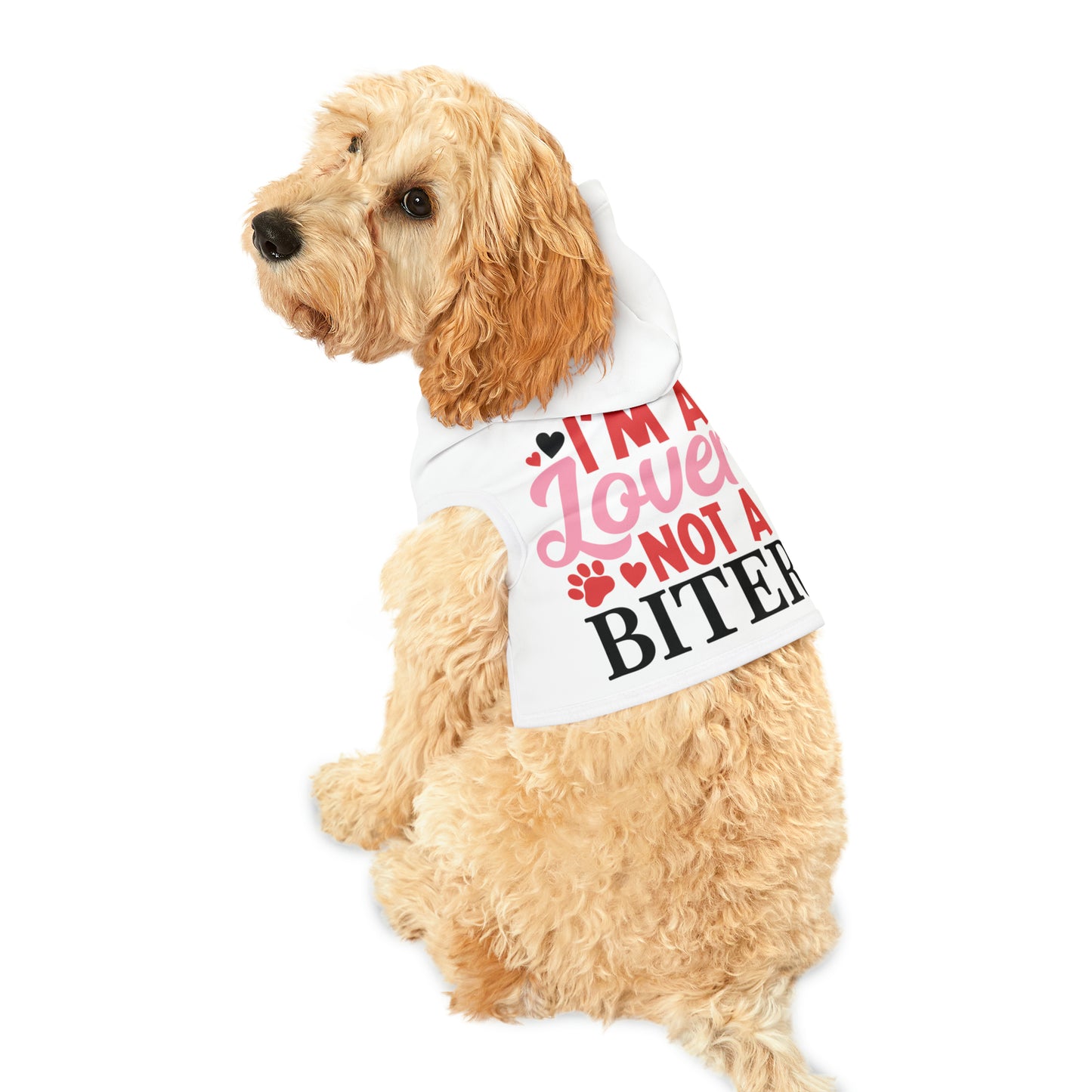 I'm a Lover Not a Biter Pet Hoodie